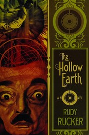 Cover of: The Hollow Earth: The Narrative of Mason Algiers Reynolds of Virginia