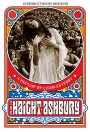 best books about hippies The Haight-Ashbury: A History