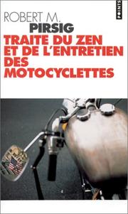 Cover of: Zen and the Art of Motorcycle Maintenance: An Inquiry Into Values