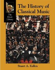 Cover of: The History of Classical Music (The Music Library)