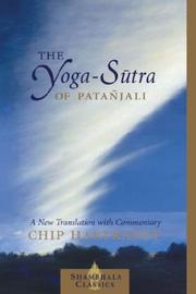 best books about Yogphilosophy The Yoga-Sutra of Patanjali: A New Translation with Commentary