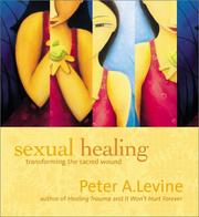 best books about Sexology Sexual Healing: Transforming the Sacred Wound