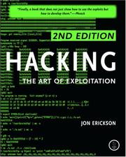 best books about Hacking Hacking: The Art of Exploitation