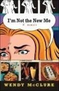 Cover of: I'm not the new me