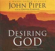 best books about Church Desiring God: Meditations of a Christian Hedonist