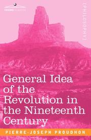Cover of: Idée générale de la révolution au XIXe siècle