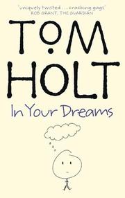 Cover of: In Your Dreams (Holt, Tom)