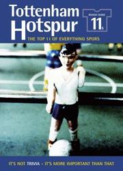 Cover of: The Rough Guide 11s Tottenham Hotspur