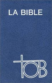 Cover of: Traduction œcuménique de la Bible
