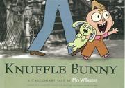 best books about Bunnies Knuffle Bunny: A Cautionary Tale