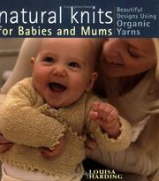 Cover of: Natural Knits for Babies and Mums