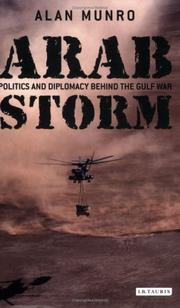 best books about Saddam Hussein Arab Storm: Politics and Diplomacy Behind the Gulf War