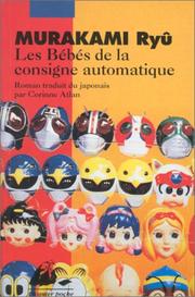 Cover of: Les bébés de la consigne automatique