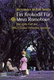 Cover of: The No. 1 Ladies' Detective Agency