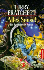 Cover of Alles Sense. Ein Scheibenwelt- Roman