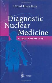 Diagnostic Nuclear Medicine: A Physics Perspective