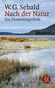 Cover of: Nach der Natur: ein Elementargedicht