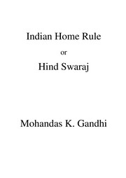 Cover of: Hind swaraj, or, Indian home rule