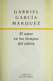 Cover of: El amor en los tiempos del cólera