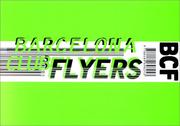 Cover of: Barcelona club flyers