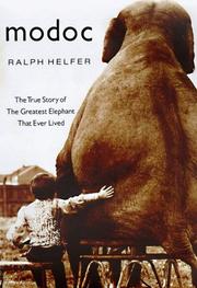 best books about Elephants Modoc: The True Story of the Greatest Elephant That Ever Lived