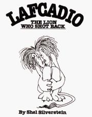 best books about Shel Silverstein Lafcadio, the Lion Who Shot Back