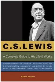 best books about C S Lewis C.S. Lewis: A Companion and Guide