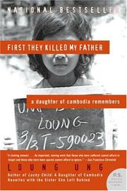 best books about The Cambodian Genocide First They Killed My Father