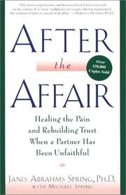 best books about Infidelitys After the Affair: Healing the Pain and Rebuilding Trust When a Partner Has Been Unfaithful