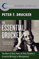 best books about John Wooden The Essential Drucker: The Best of Sixty Years of Peter Drucker's Essential Writings on Management