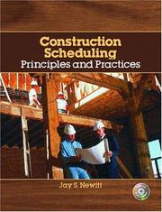 best books about construction Construction Scheduling: Principles and Practices
