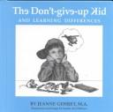 best books about Down Syndrome For Kids The Don't-Give-Up Kid and Learning Differences