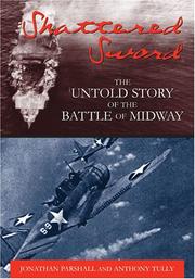 best books about Guadalcanal Shattered Sword: The Untold Story of the Battle of Midway