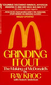 best books about Walmart Grinding It Out: The Making of McDonald's