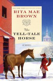 Cover of: The tell-tale horse: a novel