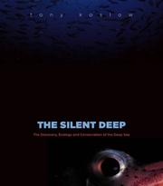 best books about Ocean Life The Silent Deep: The Discovery, Ecology, and Conservation of the Deep Sea