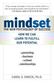 best books about What To Do With Your Life Mindset: The New Psychology of Success