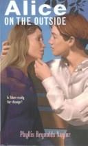 Cover of: Alice on the outside