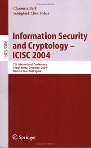 Information Security and Cryptology - ICISC 2004: 7th International Conference, Seoul, Korea, December 2-3, 2004, Revised Selected Papers