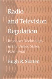 best books about Radio Radio and Television Regulation: Broadcast Technology in the United States, 1920-1960