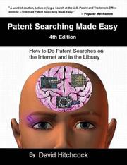 best books about Patents Patent Searching Made Easy: How to Do Patent Searches Online and in the Library