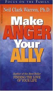 Cover of: Make Anger Your Ally (Living Books)