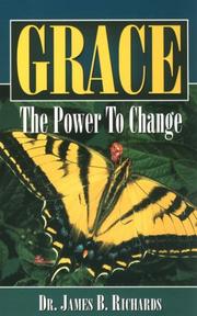 best books about god's grace Grace: The Power to Change