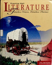 Cover of: Prentice Hall Literature: Timeless Voices, Timeless Themes: The American Experience