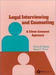 Cover of: Legal interviewing and counseling : a client-centered approach