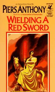 Cover of: Wielding a red sword
