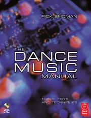 best books about Electronic Music The Dance Music Manual: Tools, Toys, and Techniques