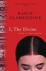 Cover of: I, the Divine: A Novel in First Chapters