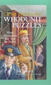 Cover of: Clever quicksolve whodunit puzzles