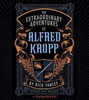 best books about superhuman abilities The Extraordinary Adventures of Alfred Kropp